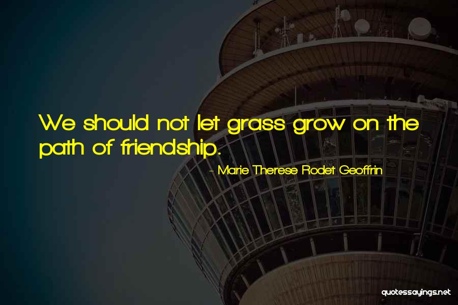 Marie Therese Rodet Geoffrin Quotes 171534 Marie Therese Rodet Geoffrin Quotes 171534