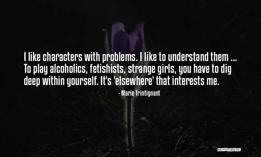 Marie Trintignant Quotes 327654