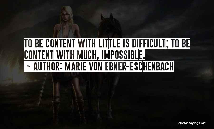 Marie Von Ebner-Eschenbach Quotes 1140041