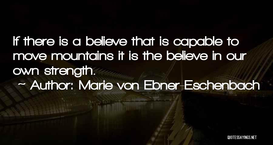 Marie Von Ebner-Eschenbach Quotes 130749