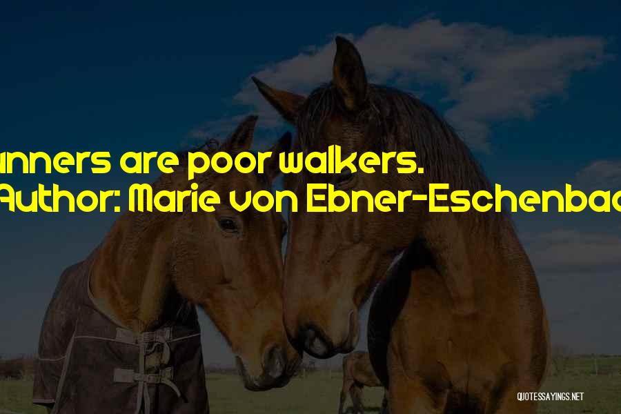 Marie Von Ebner-Eschenbach Quotes 1420592