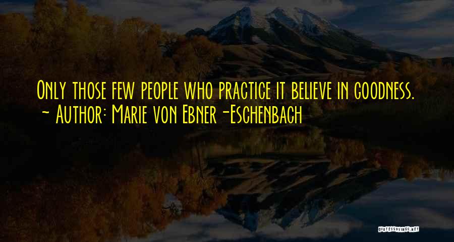 Marie Von Ebner-Eschenbach Quotes 1433816