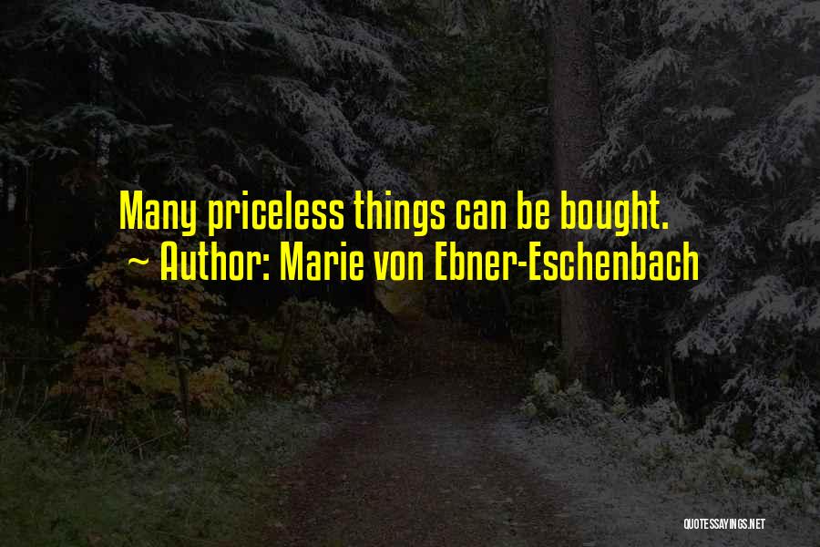 Marie Von Ebner-Eschenbach Quotes 1666962