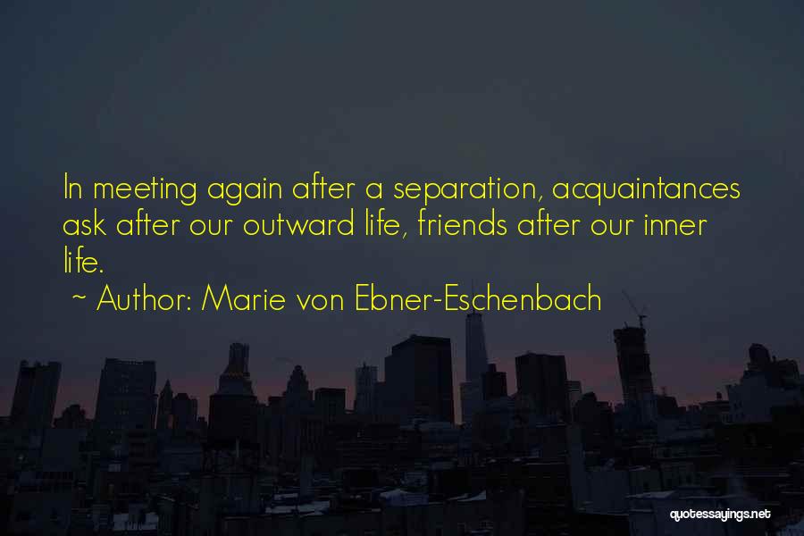 Marie Von Ebner-Eschenbach Quotes 1753782