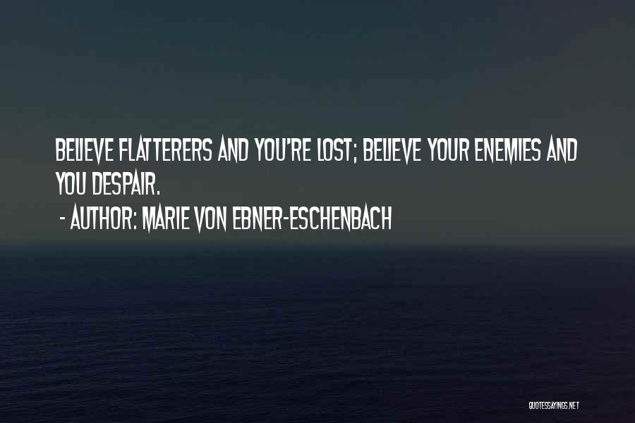 Marie Von Ebner-Eschenbach Quotes 2120347