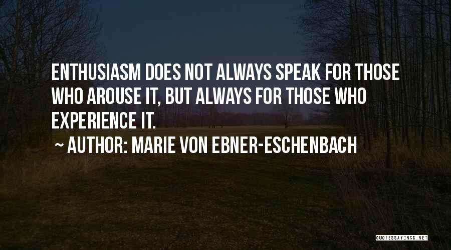 Marie Von Ebner-Eschenbach Quotes 2120687