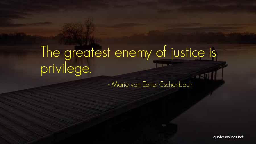 Marie Von Ebner-Eschenbach Quotes 2252222