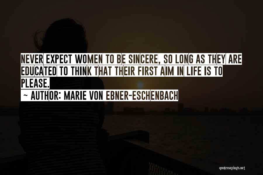 Marie Von Ebner-Eschenbach Quotes 2271225