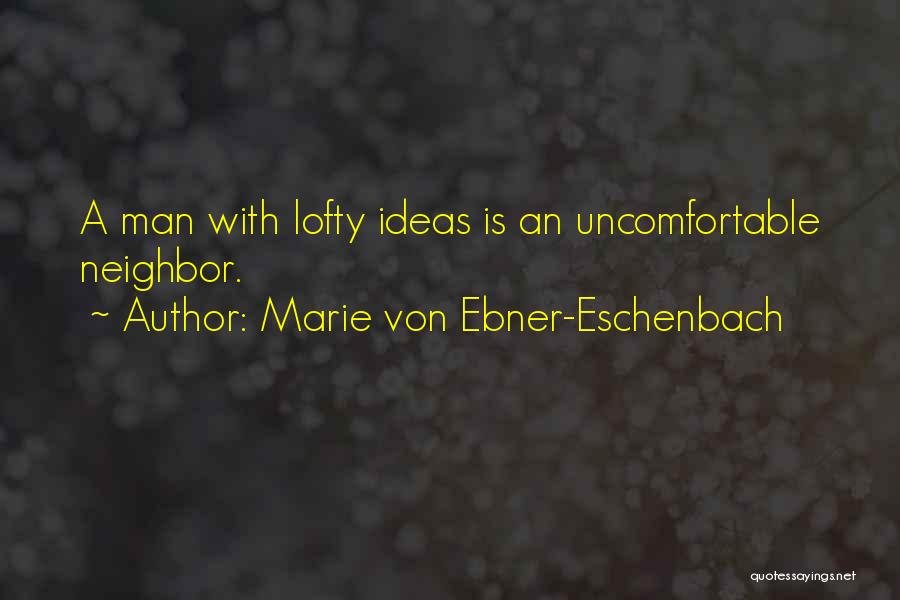 Marie Von Ebner-Eschenbach Quotes 379204