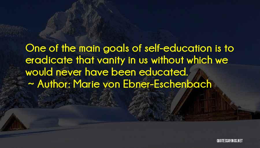 Marie Von Ebner-Eschenbach Quotes 776466