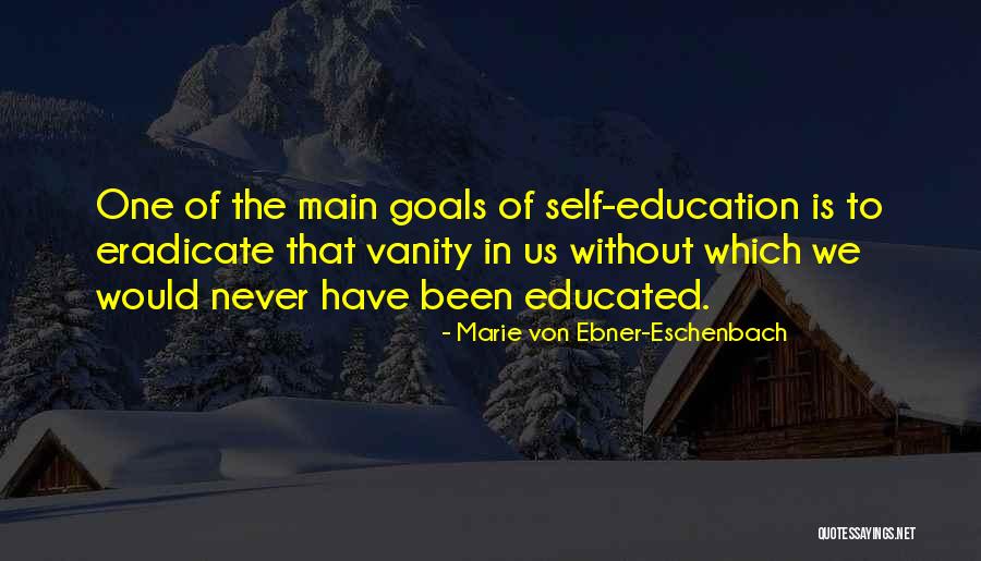 Marie Von Ebner-Eschenbach Quotes 776466