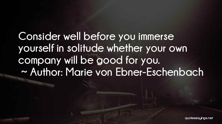 Marie Von Ebner-Eschenbach Quotes 973473