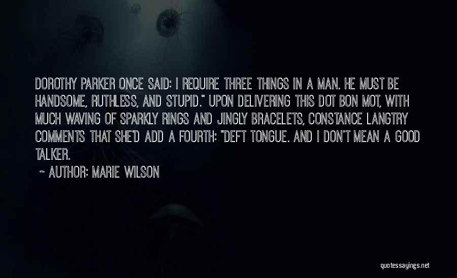 Marie Wilson Quotes 1263627