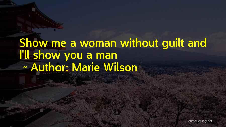 Marie Wilson Quotes 276928