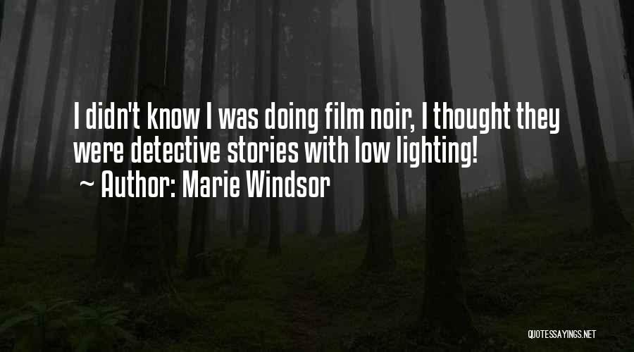 Marie Windsor Quotes 675920
