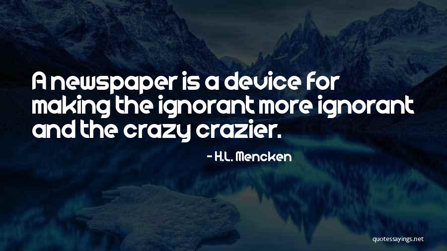 Marieka Weathered Quotes By H.L. Mencken Marieka Weathered Quotes By H.L. Mencken