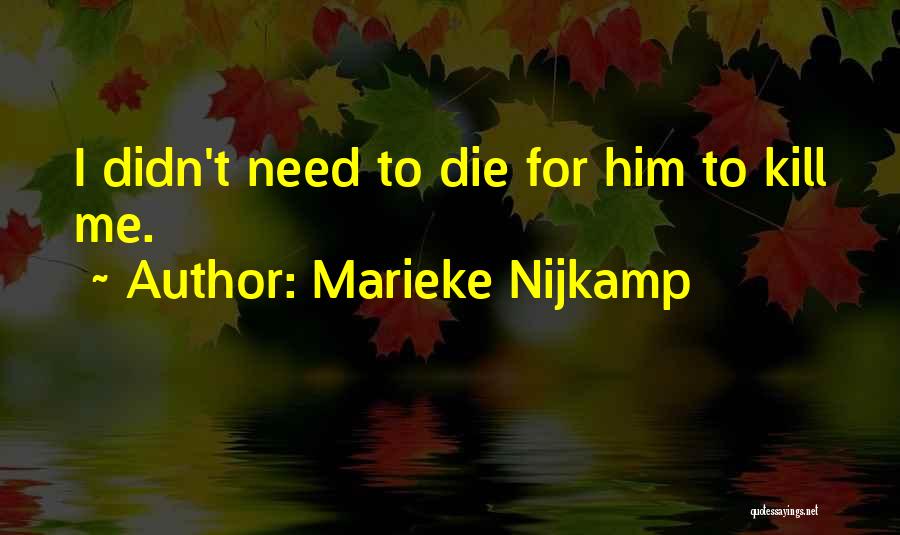 Marieke Nijkamp Quotes 1695308