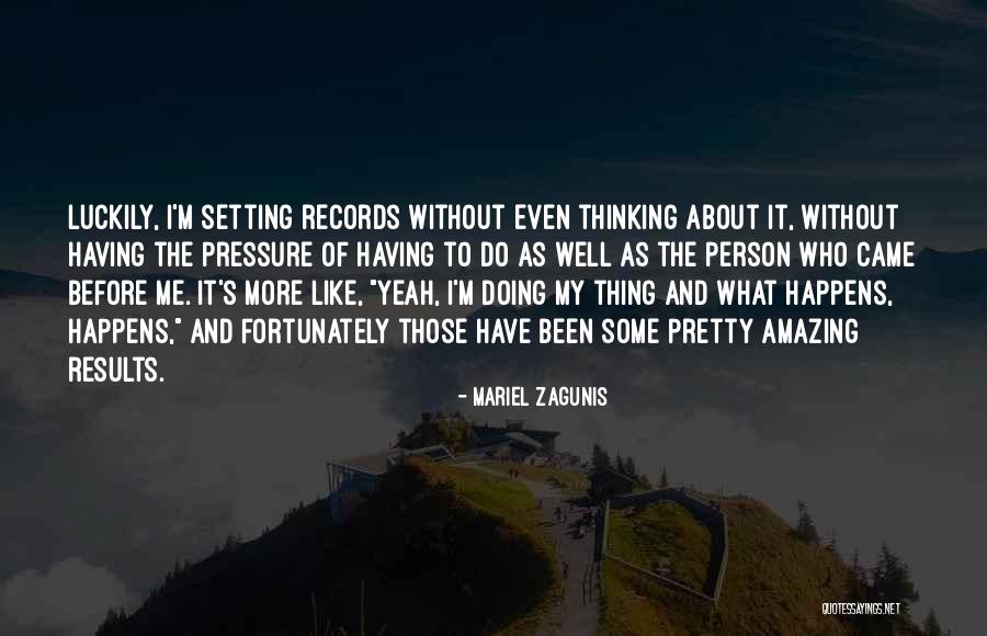 Mariel Zagunis Quotes 1447021 Mariel Zagunis Quotes 1447021