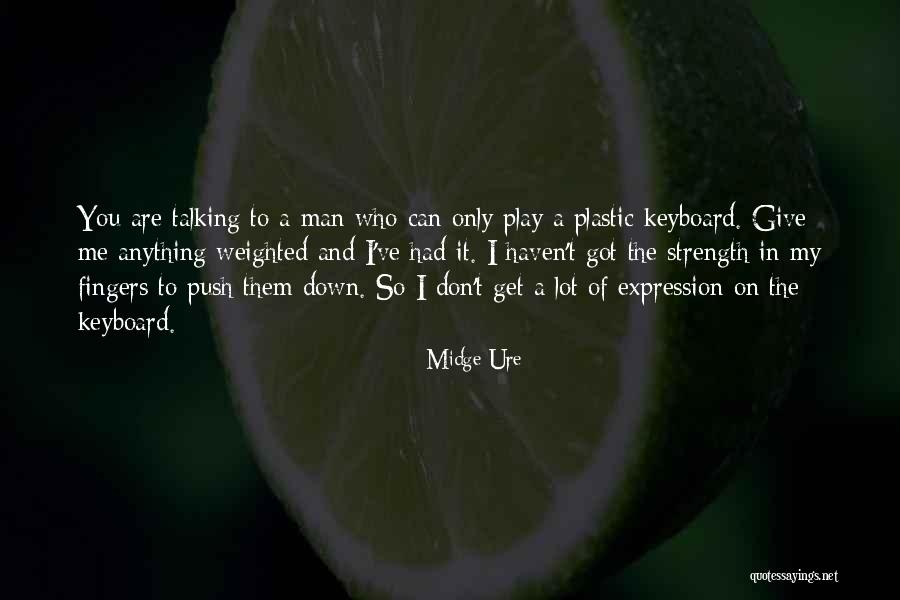 Marielle Quotes By Midge Ure Marielle Quotes By Midge Ure