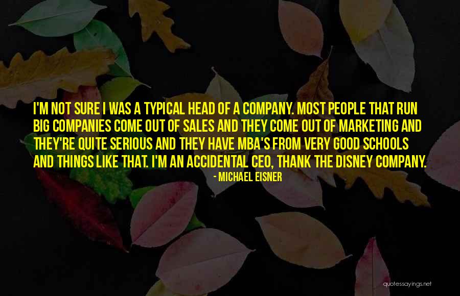 Mariellos Quotes By Michael Eisner Mariellos Quotes By Michael Eisner
