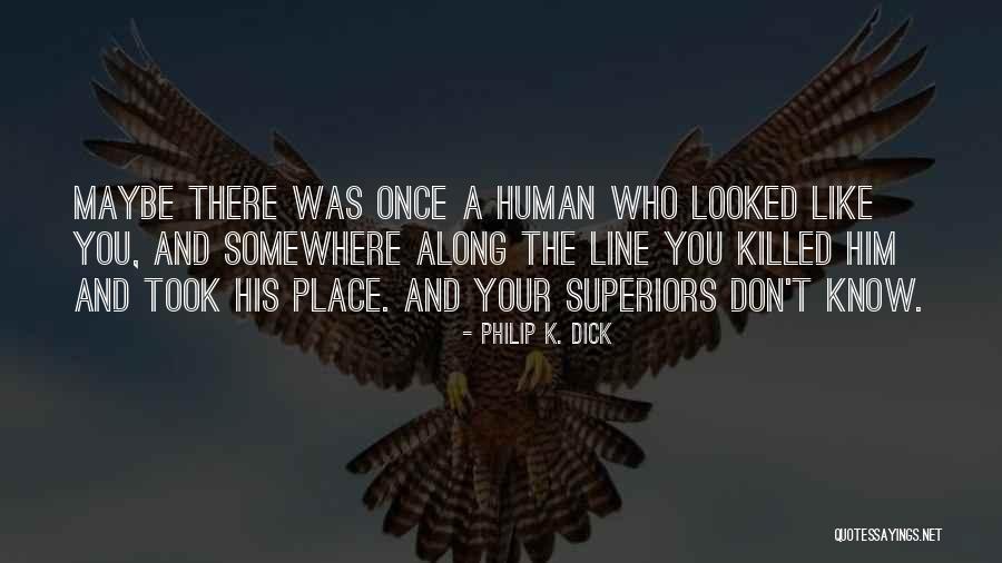 Marieluise Painting Quotes By Philip K. Dick Marieluise Painting Quotes By Philip K. Dick