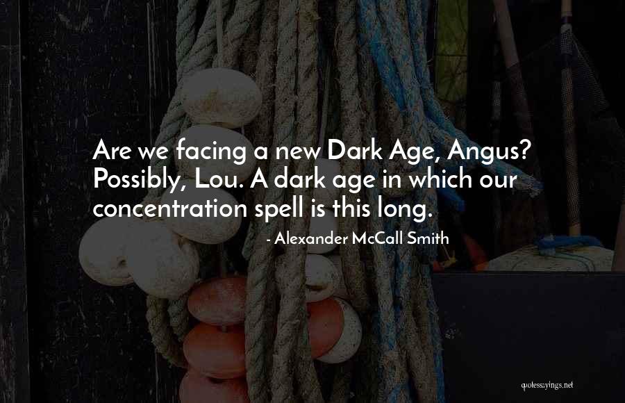 Marielys Montero Quotes By Alexander McCall Smith Marielys Montero Quotes By Alexander McCall Smith