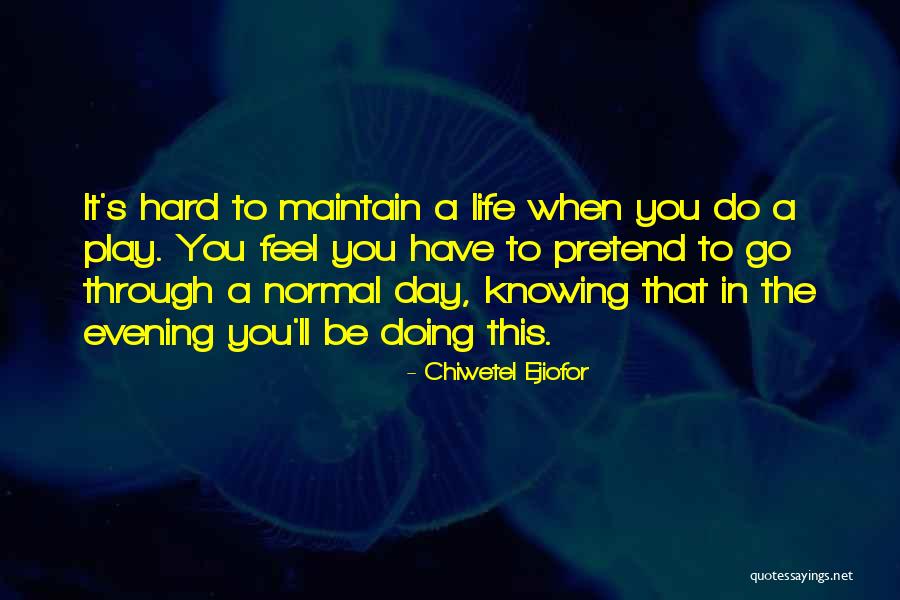 Marietje Deborah Quotes By Chiwetel Ejiofor Marietje Deborah Quotes By Chiwetel Ejiofor