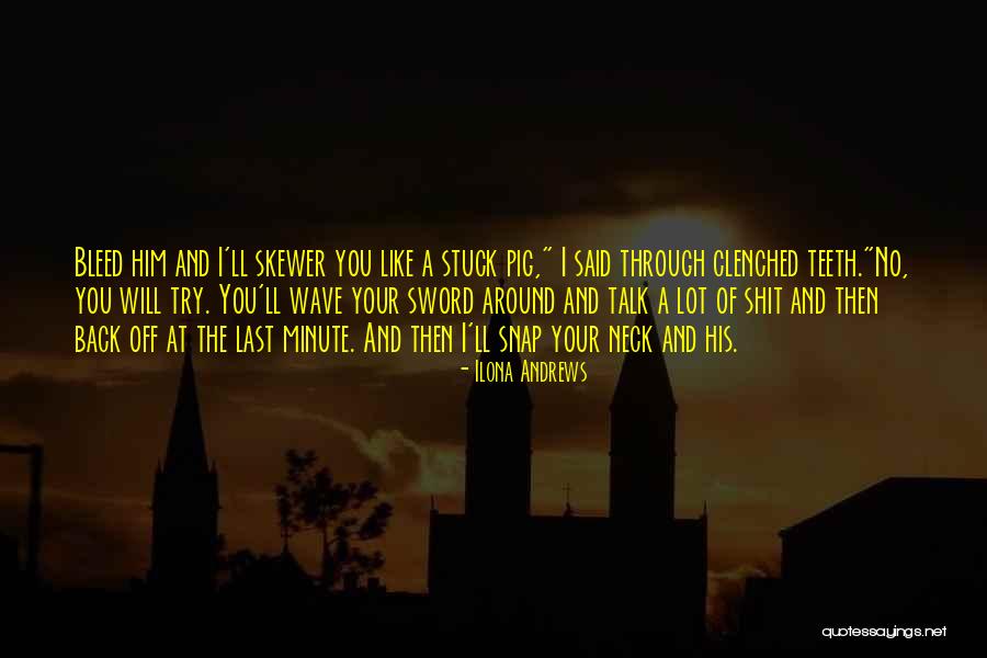 Marietjie Prinsloo Quotes By Ilona Andrews Marietjie Prinsloo Quotes By Ilona Andrews