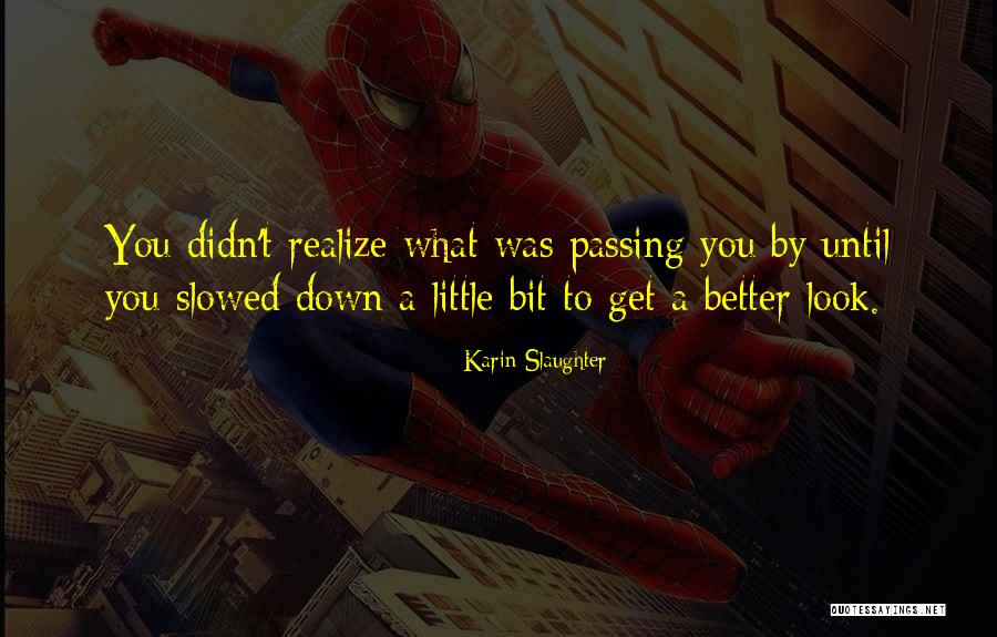Mariez Emad Quotes By Karin Slaughter Mariez Emad Quotes By Karin Slaughter