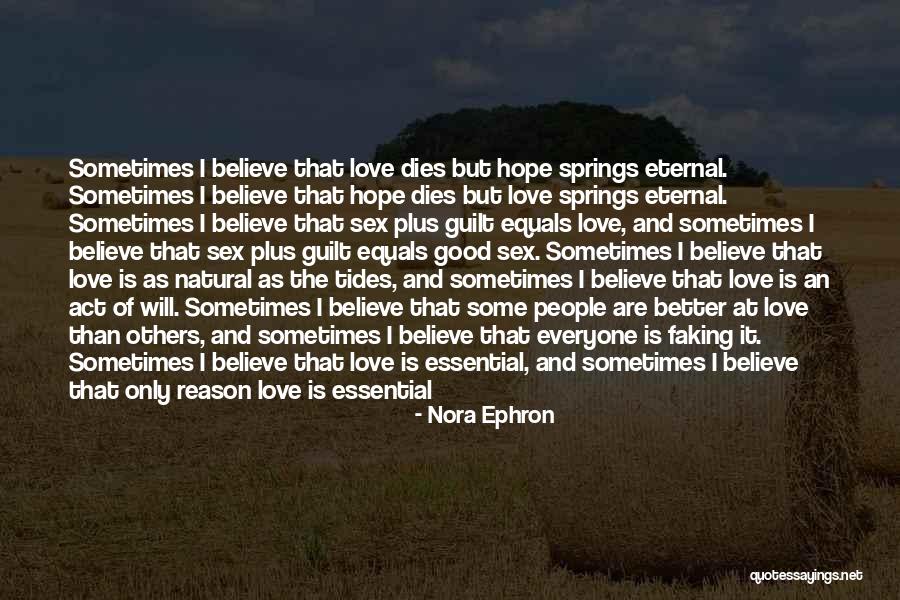 Marifet Ne Quotes By Nora Ephron Marifet Ne Quotes By Nora Ephron