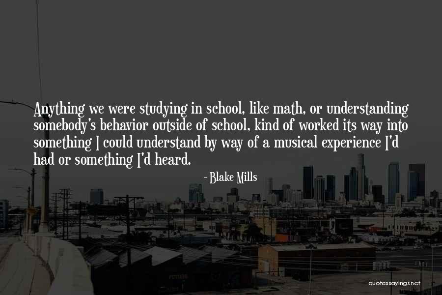 Mariflor Gherla Quotes By Blake Mills Mariflor Gherla Quotes By Blake Mills