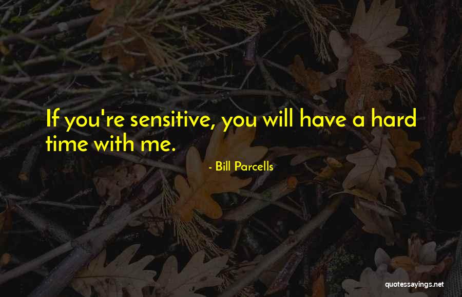 Mariflor Pinot Quotes By Bill Parcells Mariflor Pinot Quotes By Bill Parcells