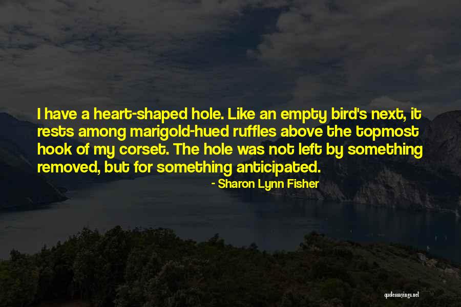 Marigold Quotes By Sharon Lynn Fisher Marigold Quotes By Sharon Lynn Fisher