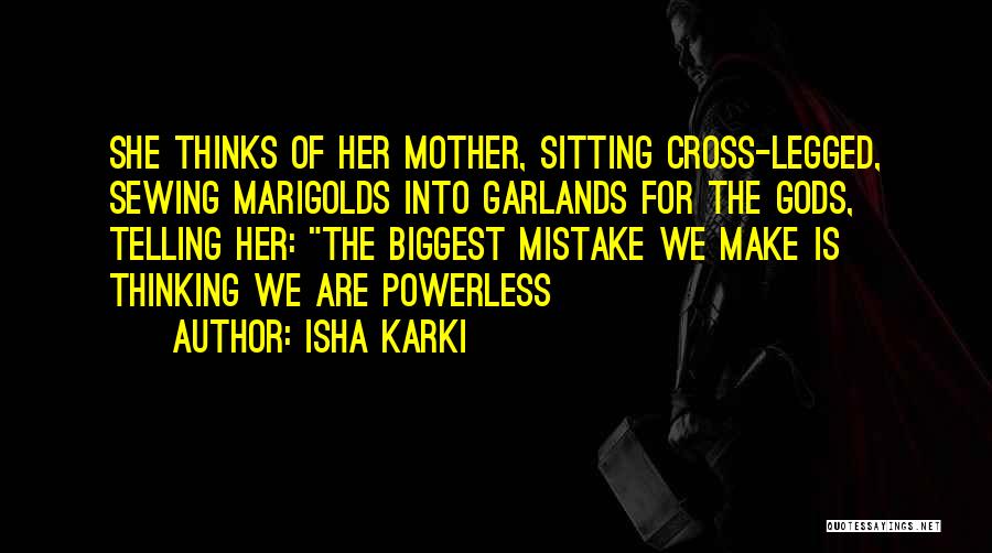 Marigolds Quotes By Isha Karki