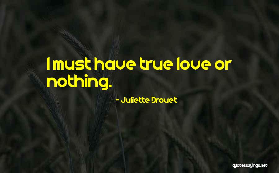 Marijane Staniec Quotes By Juliette Drouet Marijane Staniec Quotes By Juliette Drouet