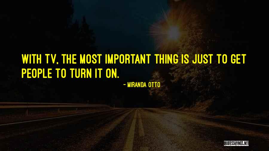 Marijean Levin Quotes By Miranda Otto Marijean Levin Quotes By Miranda Otto