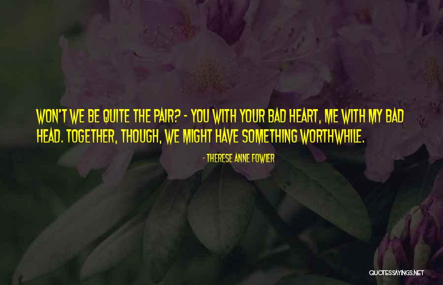 Marijean Moschetto Quotes By Therese Anne Fowler Marijean Moschetto Quotes By Therese Anne Fowler