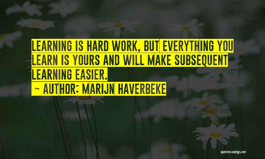 Marijn Haverbeke Quotes 2247040