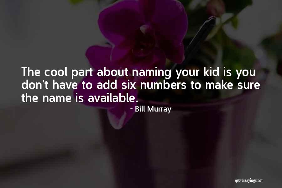 Marijonas Mikutavicius Quotes By Bill Murray Marijonas Mikutavicius Quotes By Bill Murray