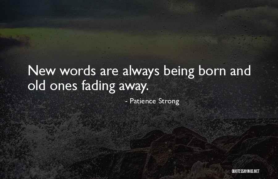 Marijonas Mikutavicius Quotes By Patience Strong Marijonas Mikutavicius Quotes By Patience Strong