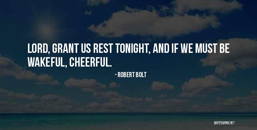 Marijose Valverde Quotes By Robert Bolt Marijose Valverde Quotes By Robert Bolt