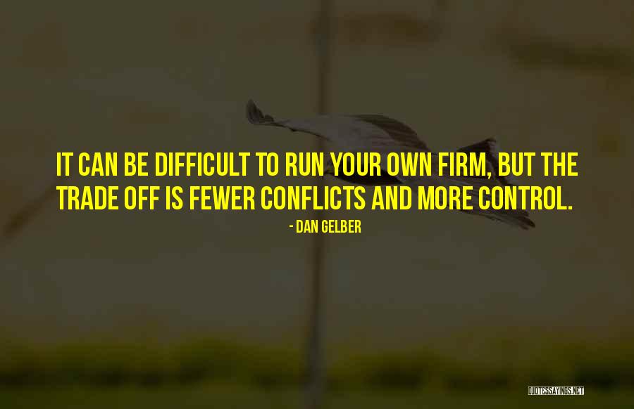 Marijuanas Mellow Quotes By Dan Gelber Marijuanas Mellow Quotes By Dan Gelber