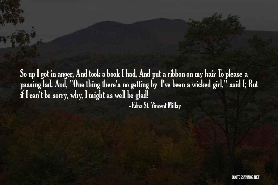 Marijuanas Mellow Quotes By Edna St. Vincent Millay Marijuanas Mellow Quotes By Edna St. Vincent Millay
