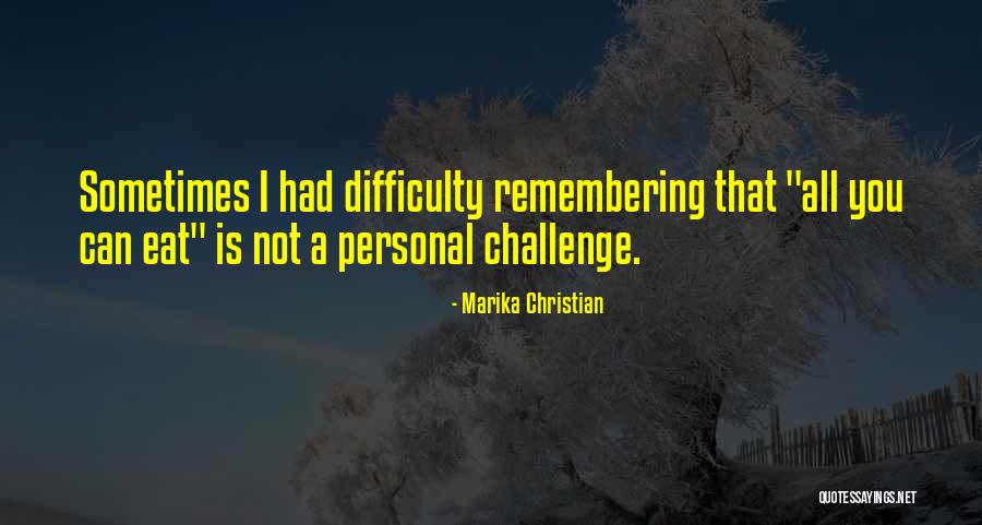 Marika Christian Quotes 1181388 Marika Christian Quotes 1181388