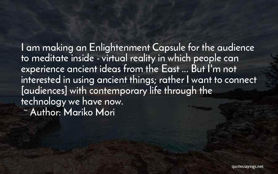 Mariko Mori Quotes 1124336
