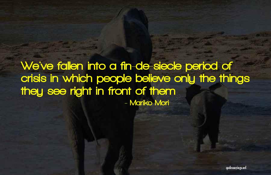 Mariko Mori Quotes 1974055 Mariko Mori Quotes 1974055