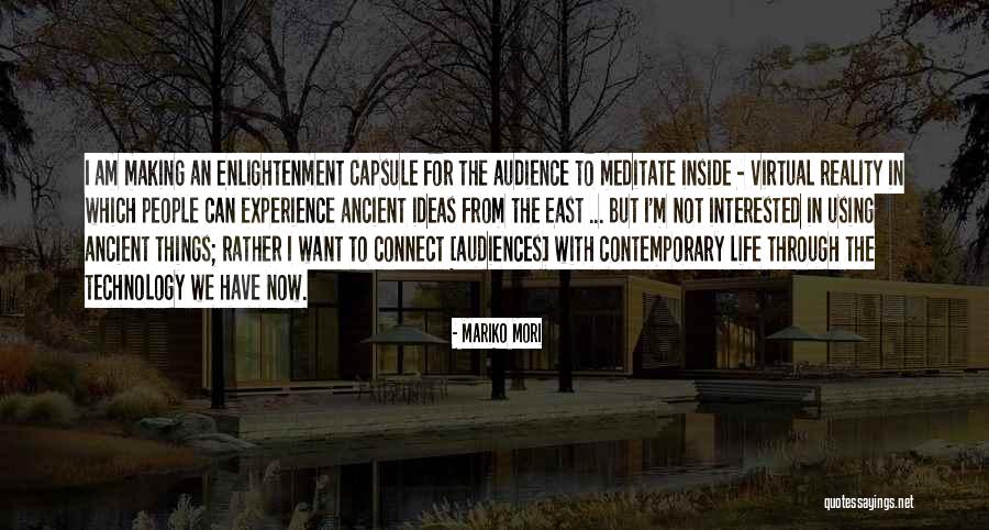 Mariko Quotes By Mariko Mori Mariko Quotes By Mariko Mori
