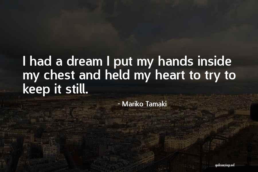 Mariko Quotes By Mariko Tamaki Mariko Quotes By Mariko Tamaki