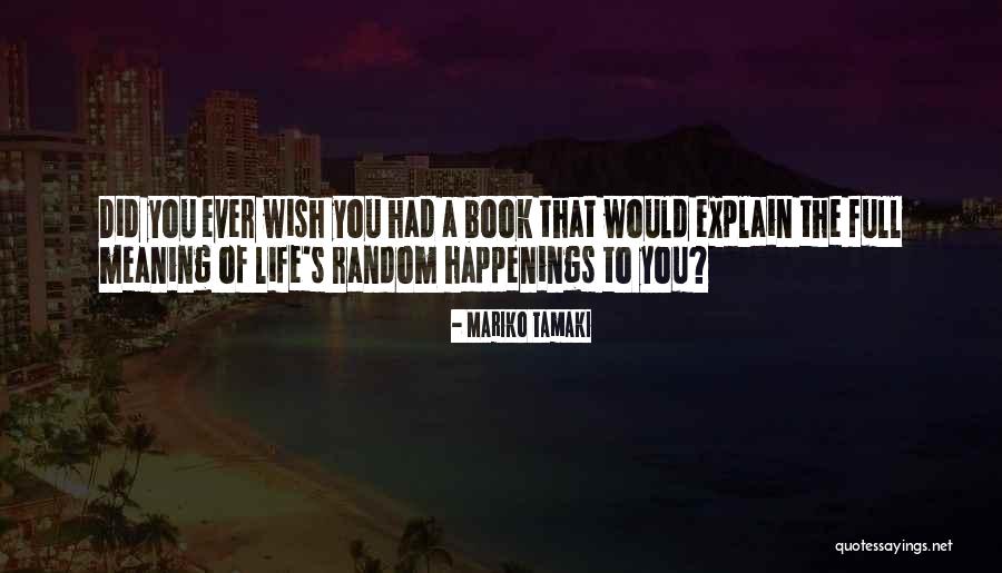 Mariko Quotes By Mariko Tamaki Mariko Quotes By Mariko Tamaki