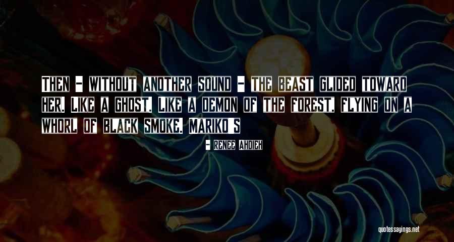 Mariko Quotes By Renee Ahdieh Mariko Quotes By Renee Ahdieh